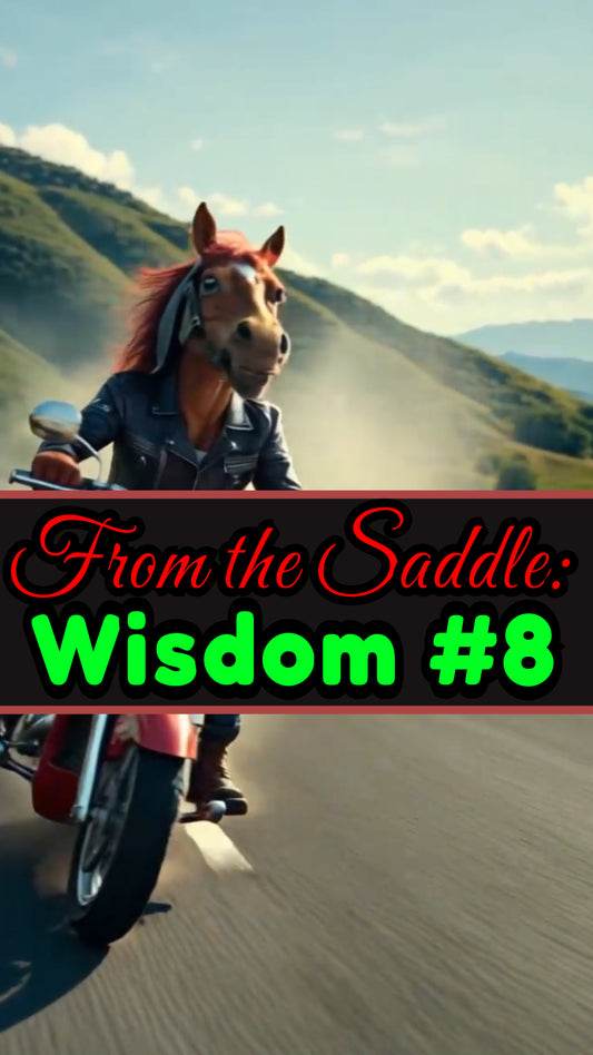Motorhorse Wisdom #8: Release the Stallion